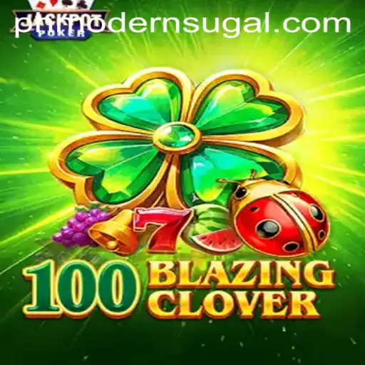 Exploring 100BlazingClover: A New Age Game in PH Modern Casino